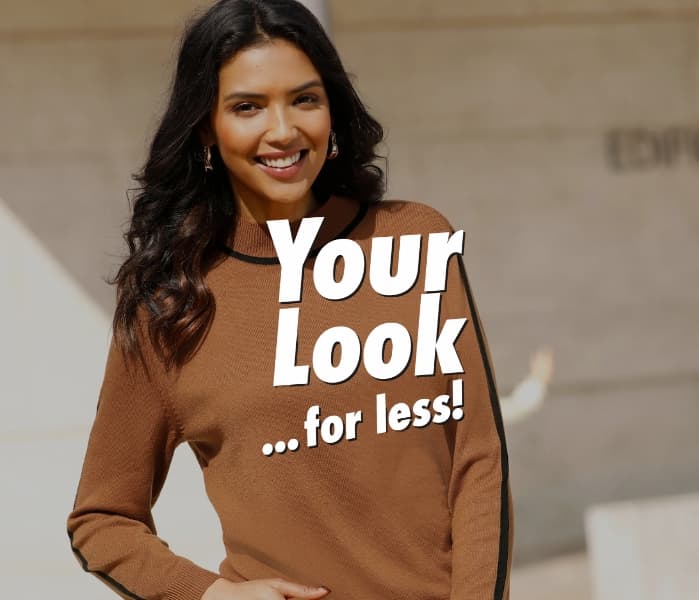 Your look for less
